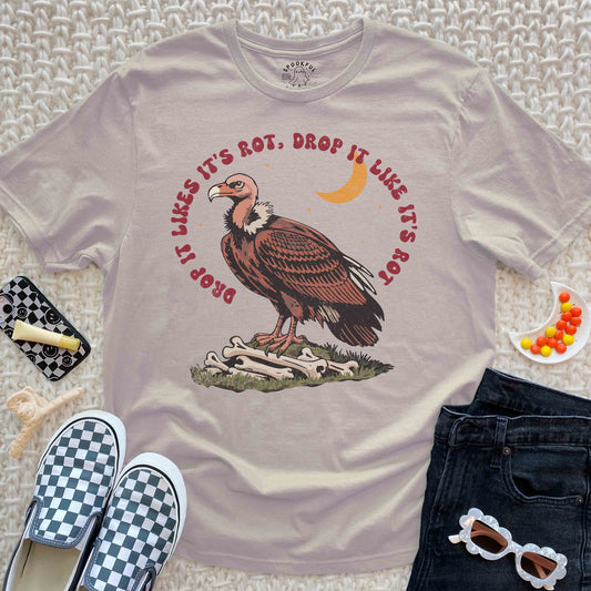 Drop it Like it's Rot Tee - Vulture T-Shirt